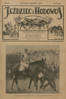 Jeździec i Hodowca : tygodnik sportowo-hodowlany. R.3, 1924, nr 13-14