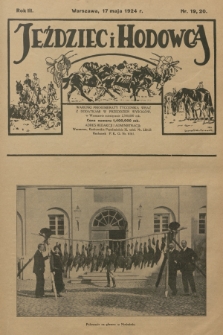 Jeździec i Hodowca : tygodnik sportowo-hodowlany. R.3, 1924, nr 19-20