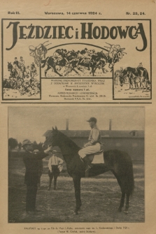 Jeździec i Hodowca : tygodnik sportowo-hodowlany. R.3, 1924, nr 23-24