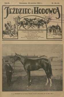 Jeździec i Hodowca : tygodnik sportowo-hodowlany. R.3, 1924, nr 25-26