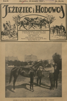Jeździec i Hodowca : tygodnik sportowo-hodowlany. R.3, 1924, nr 33-34