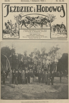 Jeździec i Hodowca : tygodnik sportowo-hodowlany. R.3, 1924, nr 43-44