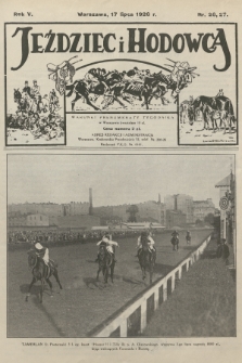 Jeździec i Hodowca. R.5, 1926, nr 26-27
