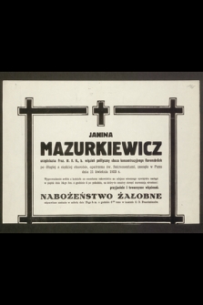 Janina Mazurkiewicz urzędniczka Prez. M.R.N., b. więzień polityczny obozu koncentracyjnego Ravensbrück ]...] zasnęła w Panu dnia 21 kwietnia 1953 r. [...]