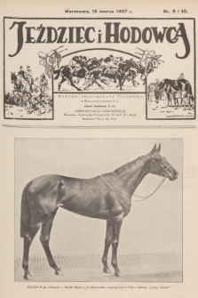 Jeździec i Hodowca. R.6, 1927, nr 9-10