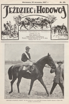 Jeździec i Hodowca. R.6, 1927, nr 35
