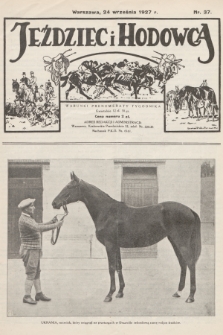 Jeździec i Hodowca. R.6, 1927, nr 37