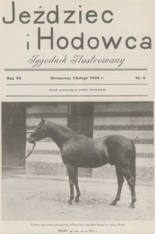 Jeździec i Hodowca : tygodnik ilustrowany. R.7, 1928, nr 5