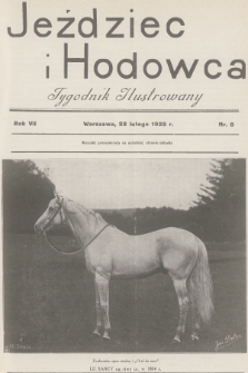 Jeździec i Hodowca : tygodnik ilustrowany. R.7, 1928, nr 8