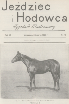 Jeździec i Hodowca : tygodnik ilustrowany. R.7, 1928, nr 13