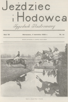 Jeździec i Hodowca : tygodnik ilustrowany. R.7, 1928, nr 14