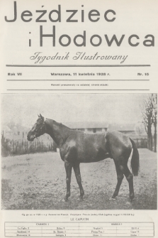Jeździec i Hodowca : tygodnik ilustrowany. R.7, 1928, nr 15