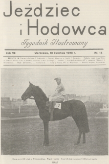 Jeździec i Hodowca : tygodnik ilustrowany. R.7, 1928, nr 16