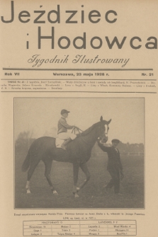 Jeździec i Hodowca : tygodnik ilustrowany. R.7, 1928, nr 21
