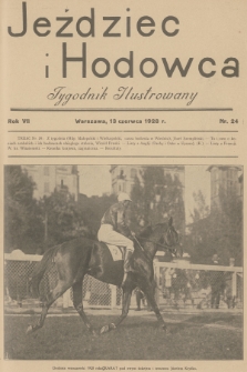 Jeździec i Hodowca : tygodnik ilustrowany. R.7, 1928, nr 24