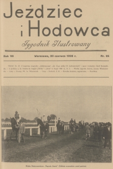 Jeździec i Hodowca : tygodnik ilustrowany. R.7, 1928, nr 25