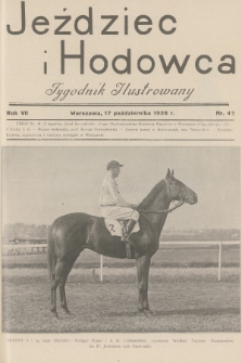 Jeździec i Hodowca : tygodnik ilustrowany. R.7, 1928, nr 42