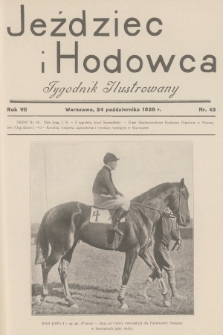 Jeździec i Hodowca : tygodnik ilustrowany. R.7, 1928, nr 43