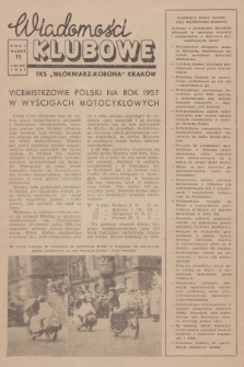 Wiadomości Klubowe TKS „Włókniarz-Korona” Kraków. R.1, 1957, nr 11
