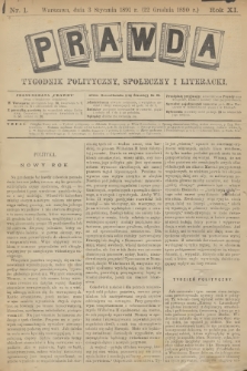 Prawda : tygodnik polityczny, społeczny i literacki. R.11, 1891, nr 1