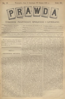 Prawda : tygodnik polityczny, społeczny i literacki. R.11, 1891, nr 15