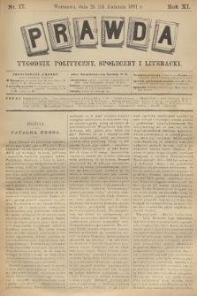 Prawda : tygodnik polityczny, społeczny i literacki. R.11, 1891, nr 17