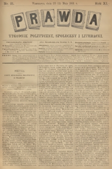 Prawda : tygodnik polityczny, społeczny i literacki. R.11, 1891, nr 21
