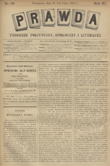 Prawda : tygodnik polityczny, społeczny i literacki. R.11, 1891, nr 30