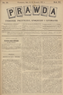 Prawda : tygodnik polityczny, społeczny i literacki. R.11, 1891, nr 33