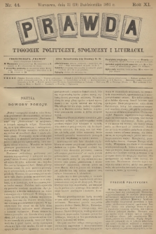 Prawda : tygodnik polityczny, społeczny i literacki. R.11, 1891, nr 44