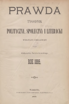 Prawda : tygodnik polityczny, społeczny i literacki. R.15, 1895, Spis rzeczy