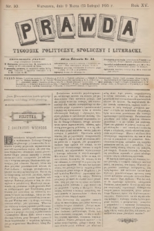 Prawda : tygodnik polityczny, społeczny i literacki. R.15, 1895, nr 10