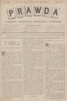 Prawda : tygodnik polityczny, społeczny i literacki. R.15, 1895, nr 22