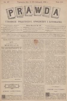 Prawda : tygodnik polityczny, społeczny i literacki. R.15, 1895, nr 47