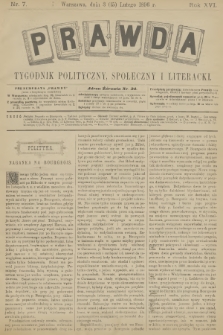 Prawda : tygodnik polityczny, społeczny i literacki. R.16, 1896, nr 7