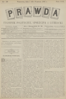 Prawda : tygodnik polityczny, społeczny i literacki. R.16, 1896, nr 38