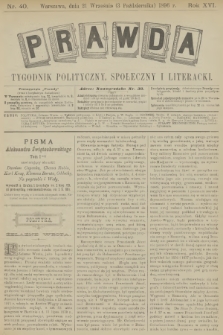 Prawda : tygodnik polityczny, społeczny i literacki. R.16, 1896, nr 40