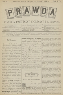 Prawda : tygodnik polityczny, społeczny i literacki. R.16, 1896, nr 50