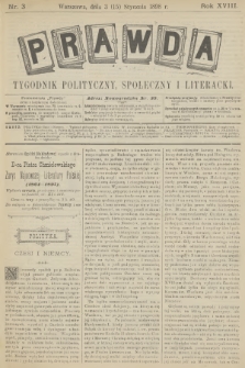 Prawda : tygodnik polityczny, społeczny i literacki. R.18, 1898, nr 3