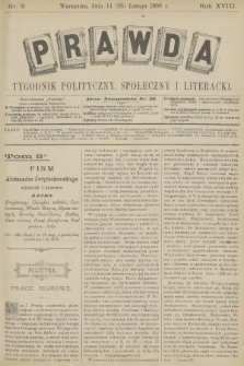 Prawda : tygodnik polityczny, społeczny i literacki. R.18, 1898, nr 9