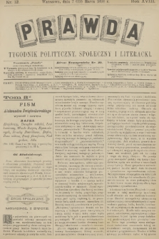 Prawda : tygodnik polityczny, społeczny i literacki. R.18, 1898, nr 12