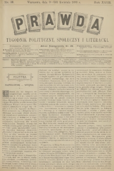 Prawda : tygodnik polityczny, społeczny i literacki. R.18, 1898, nr 18