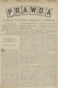Prawda : tygodnik polityczny, społeczny i literacki. R.18, 1898, nr 20
