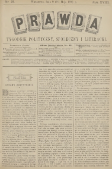 Prawda : tygodnik polityczny, społeczny i literacki. R.18, 1898, nr 21