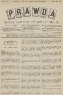 Prawda : tygodnik polityczny, społeczny i literacki. R.18, 1898, nr 27