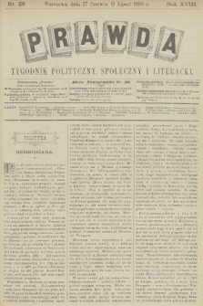 Prawda : tygodnik polityczny, społeczny i literacki. R.18, 1898, nr 28