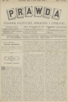 Prawda : tygodnik polityczny, społeczny i literacki. R.18, 1898, nr 30