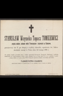 Stanisław Woyneko Topacz Tomkiewicz artysta malarz [...] zasnął w Panu dnia 24 Lutego 1896 r.