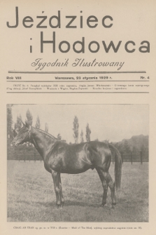Jeździec i Hodowca : tygodnik ilustrowany. R.8, 1929, nr 4