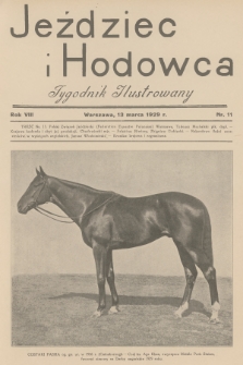 Jeździec i Hodowca : tygodnik ilustrowany. R.8, 1929, nr 11